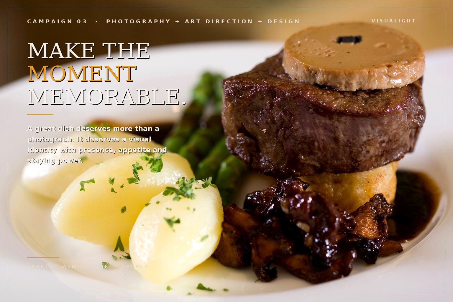 VisuaLight campaign concept featuring steak photography
