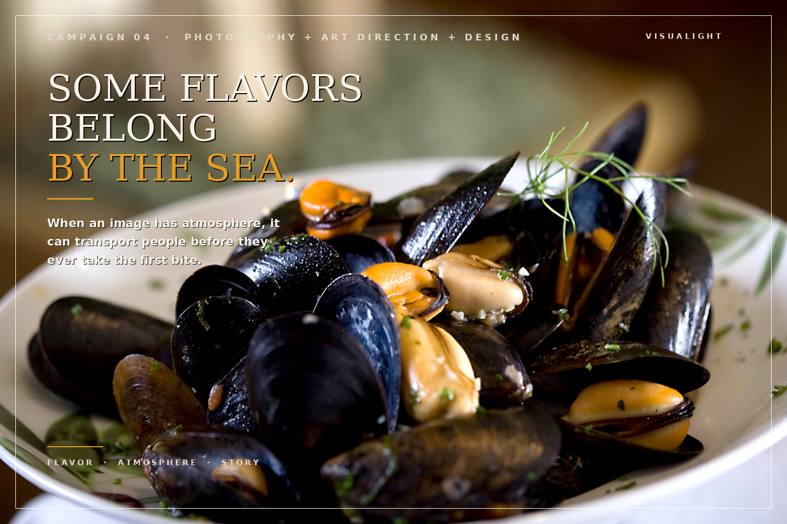 VisuaLight campaign concept featuring mussels photography